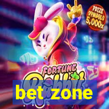 bet zone